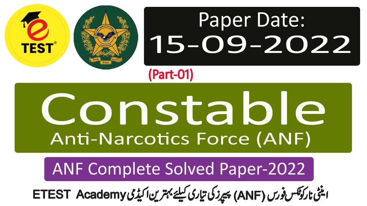 Constable ANF Paper 15-09-2022 Part-01 || Constable Anti Narcotics Force ANF Solved Papers 2022