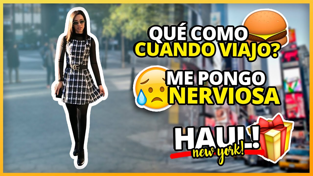 LO QUE COMO CUANDO VIAJO, NERVIOS, COMPRAS Y MAS! | VLOG NEW YORK