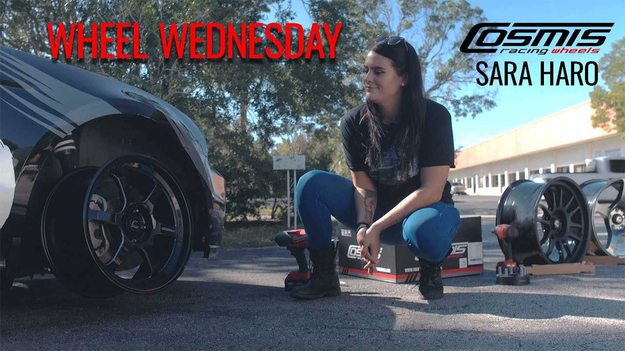 Sara Haro gets new Cosmis Wheels! (Wheel Wednesday)