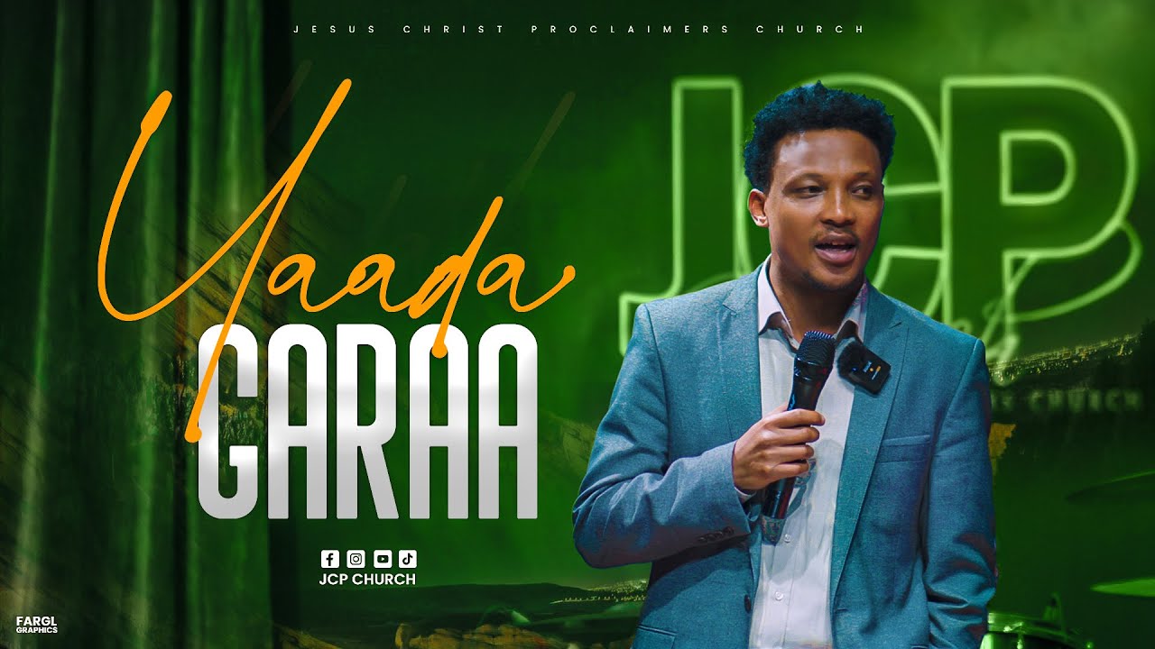 YAADA GARAA | ABDI DEBELA | JCP CHURCH | 2023