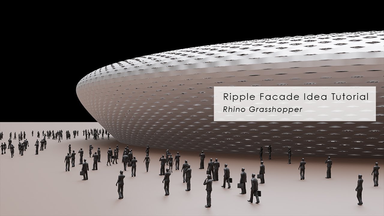 Ripple Facade Rhino Grasshopper Tutorial