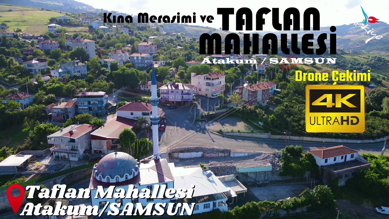 Kına Merasimi ve Taflan Mahallesi / Atakum / SAMSUN - 4K Drone Çekimi / 16.7.23