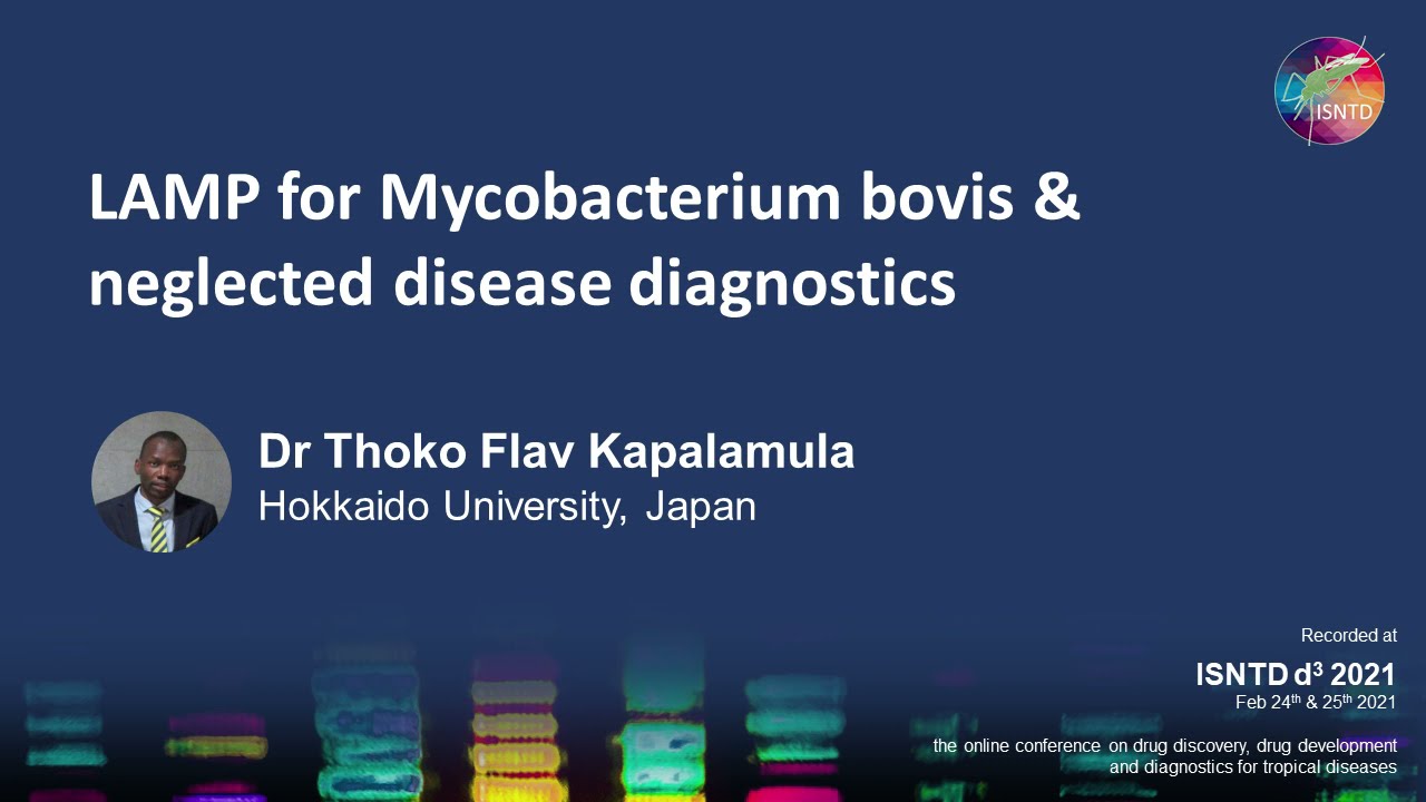 LAMP for Mycobacterium bovis & neglected disease diagnostics