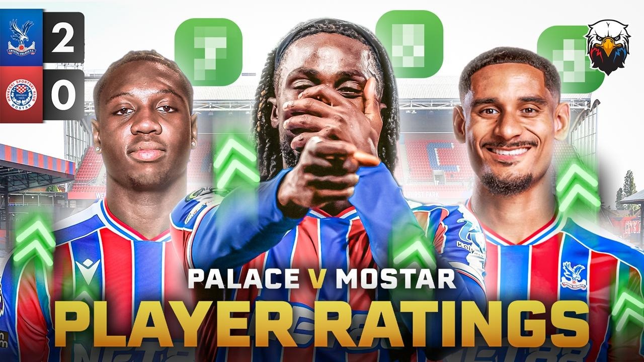 Crystal Palace 2-0 HŠK Zrinjski Mostar | Even Guessand Big Impact! | Player Ratings