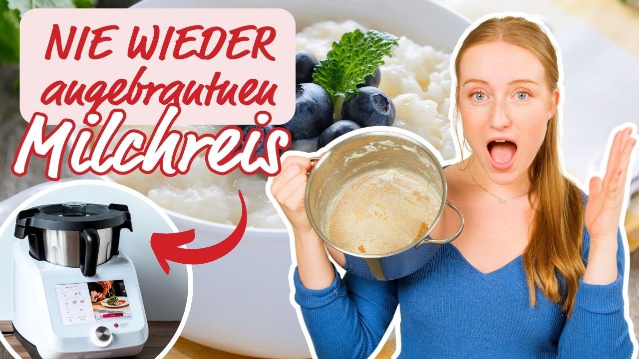 ✨👌 Geheimrezept für den besten Milchreis im Monsieur Cuisine | Gelingsicher!