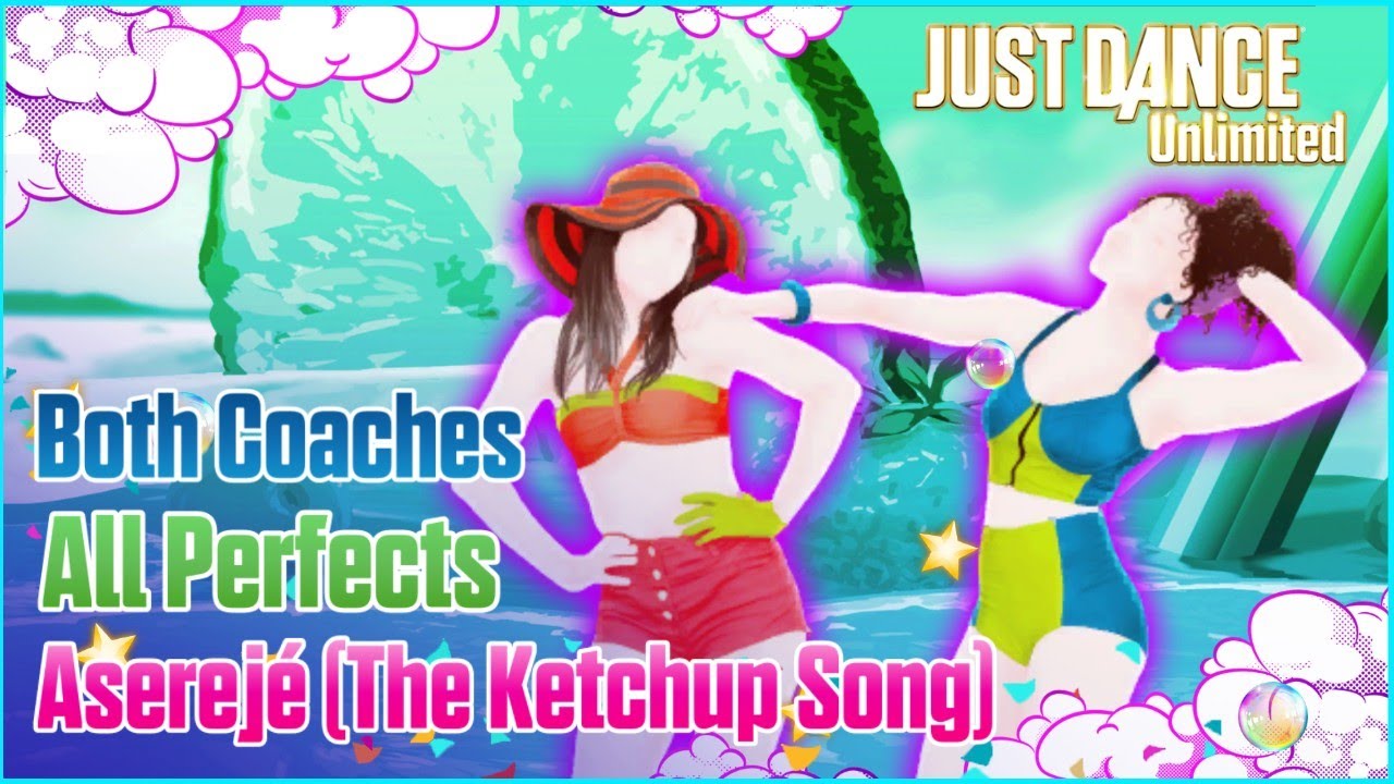 ALL PERFECTS ALL COACHES - Aserejé (The Ketchup Song) - Just Dance Unlimited