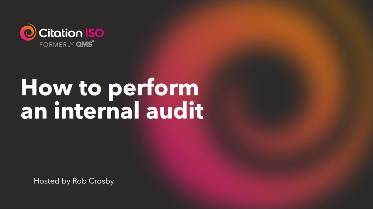 How to perform an internal audit