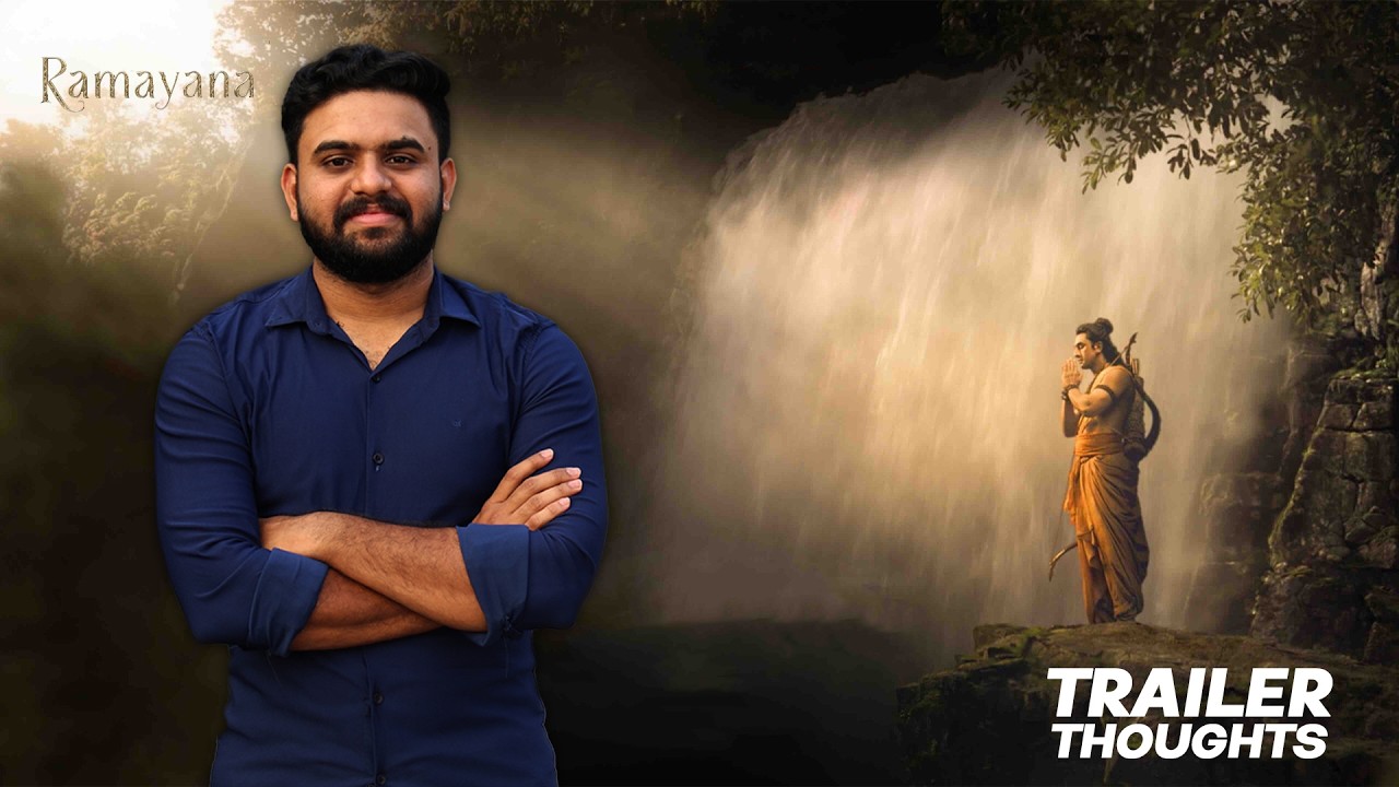 Rama | Namit Malhotra&rsquo;s Ramayana - My Thoughts | Reeload Media