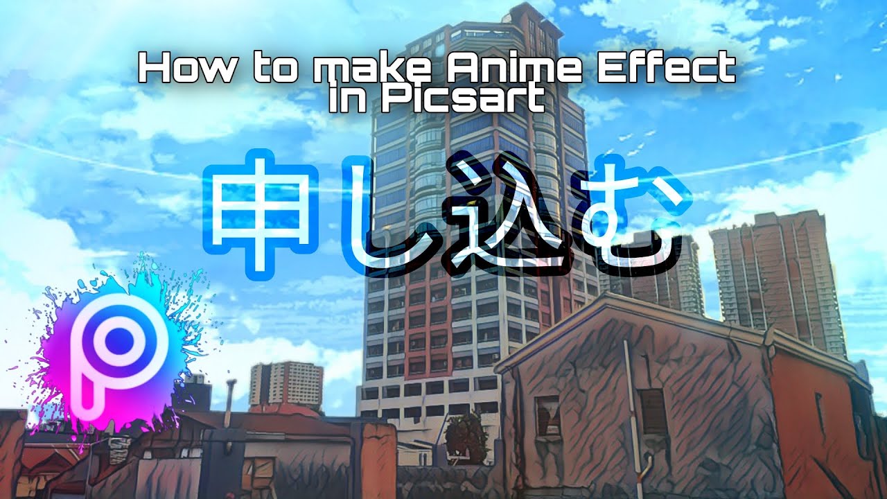 Picsart Anime Effect Tutorial || PICSART ||
