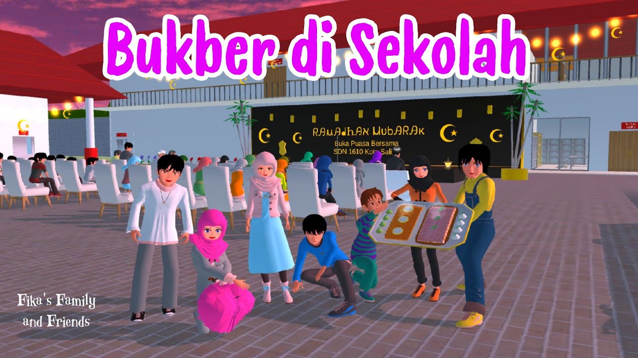 Fika's Family and Friends | Bukber di Sekolah | Sakura School Simulator