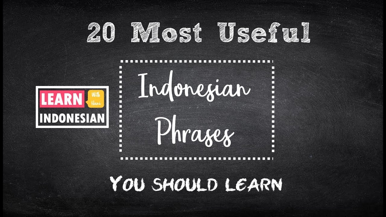 20 Useful Indonesian Phrases | Learn Indonesian 101 for beginner | How to speak Indonesian