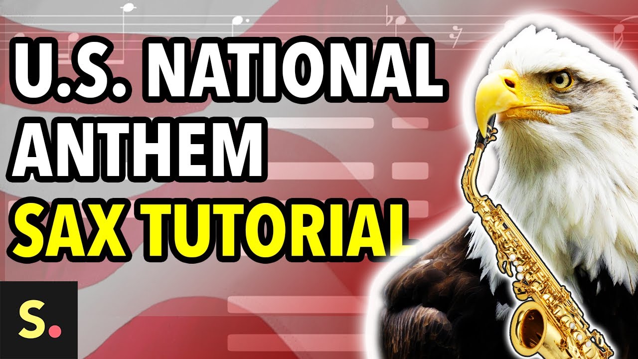 Star-Spangled Banner Sax Tutorial | Saxplained