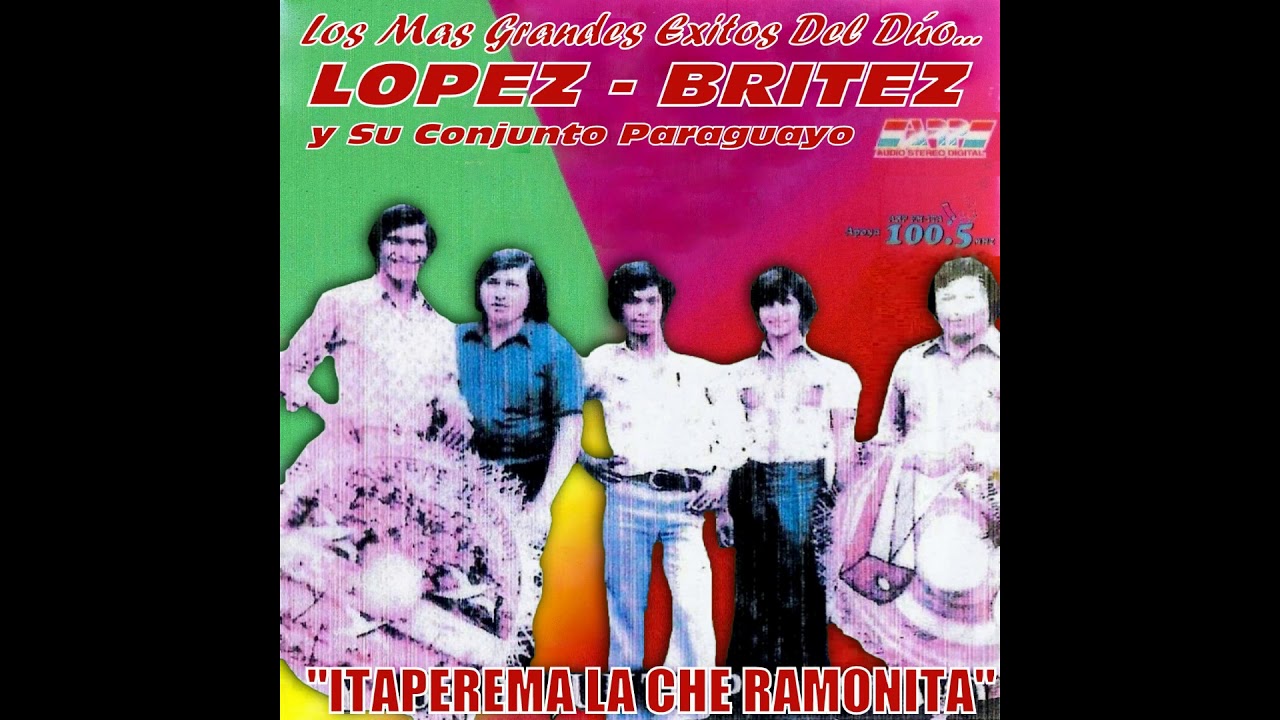 LOS MAS GRANDES EXITOS DEL DÚO:LOPEZ-BRITEZ Y SU CONJUNTO PARAGUAYO - Discos ARP