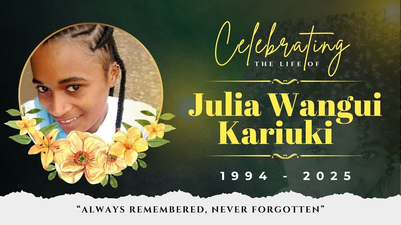Celebrating the life of JULIA WANGUI KARIUKI
