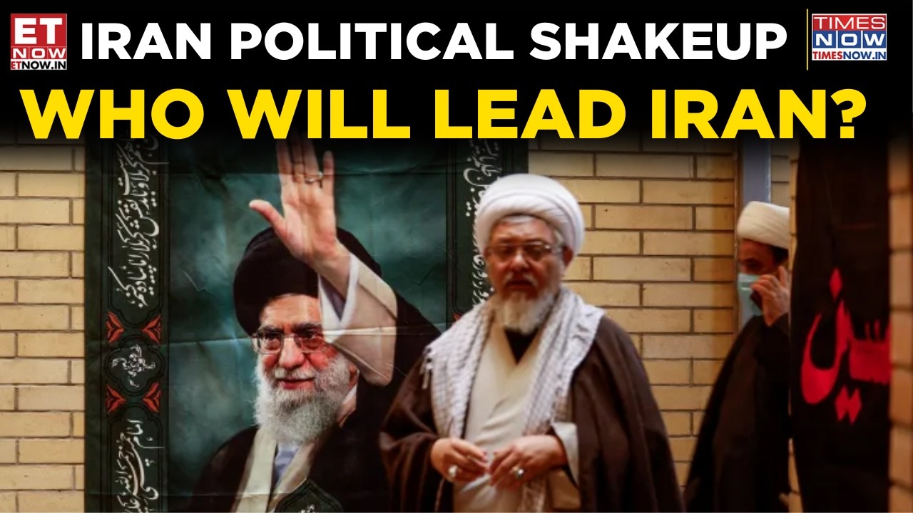 Power Struggle In Tehran | Who Will Become Iran&rsquo;s Next Supreme Leader? | World News | ET Now