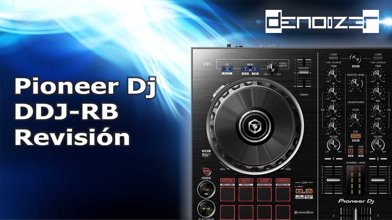 Pioneer DDJ RB unboxing revisado review en español