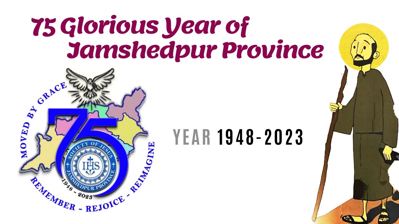 75 Glorious years of JAMSHEDPUR PROVINCE||#1948-2023||
