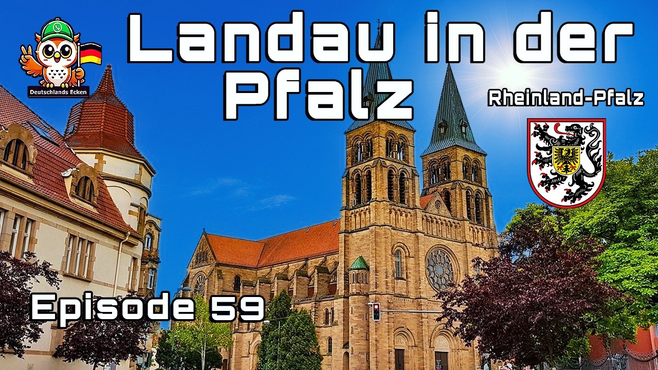 Landau in der Pfalz - Episode 59 von @OurWorldstgt [UT] 🇩🇪 🇬🇧