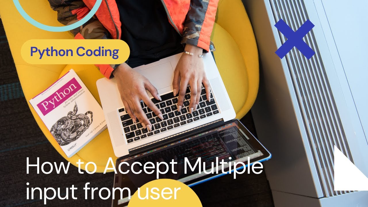 Python code to accept multiple user Input | Get Multiple user input | Python Programming | Python