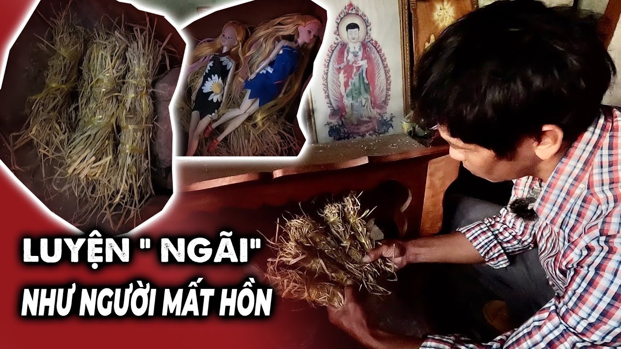 Lạnh sống lưng người đàn ông nuôi Ngãi hình Nộm bằng rơm sự thật ít người biết