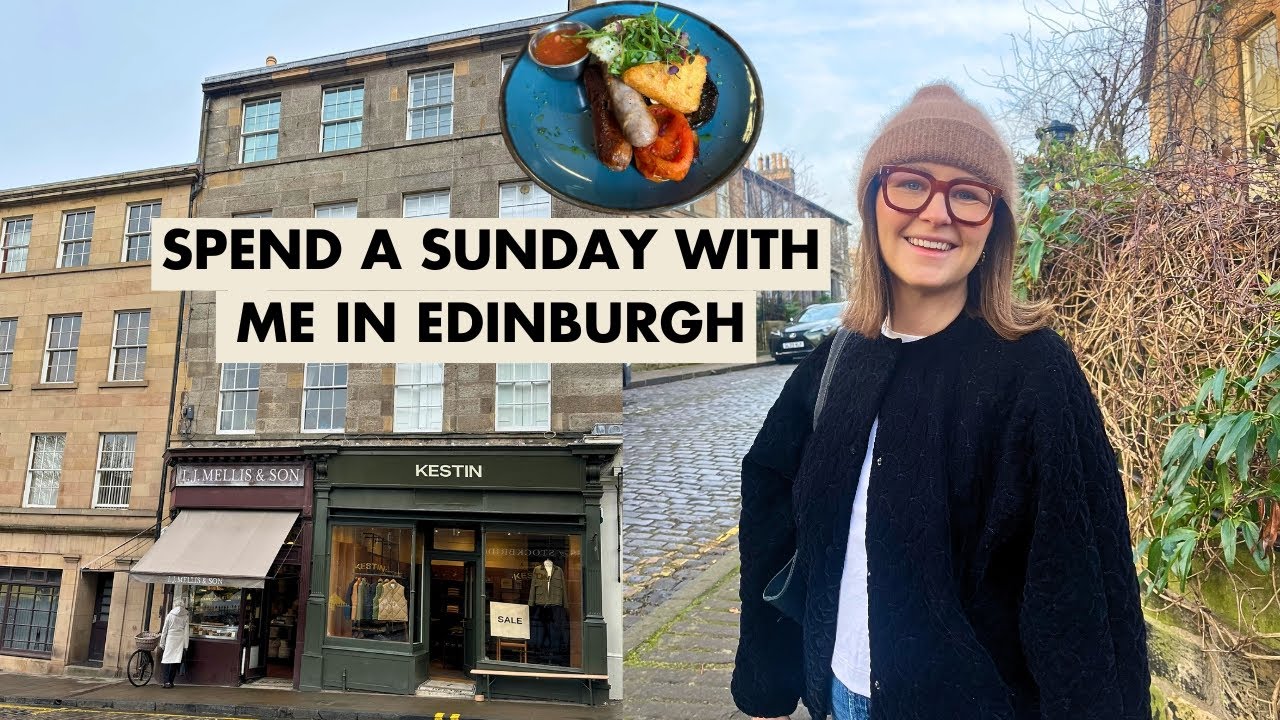 Edinburgh weekend