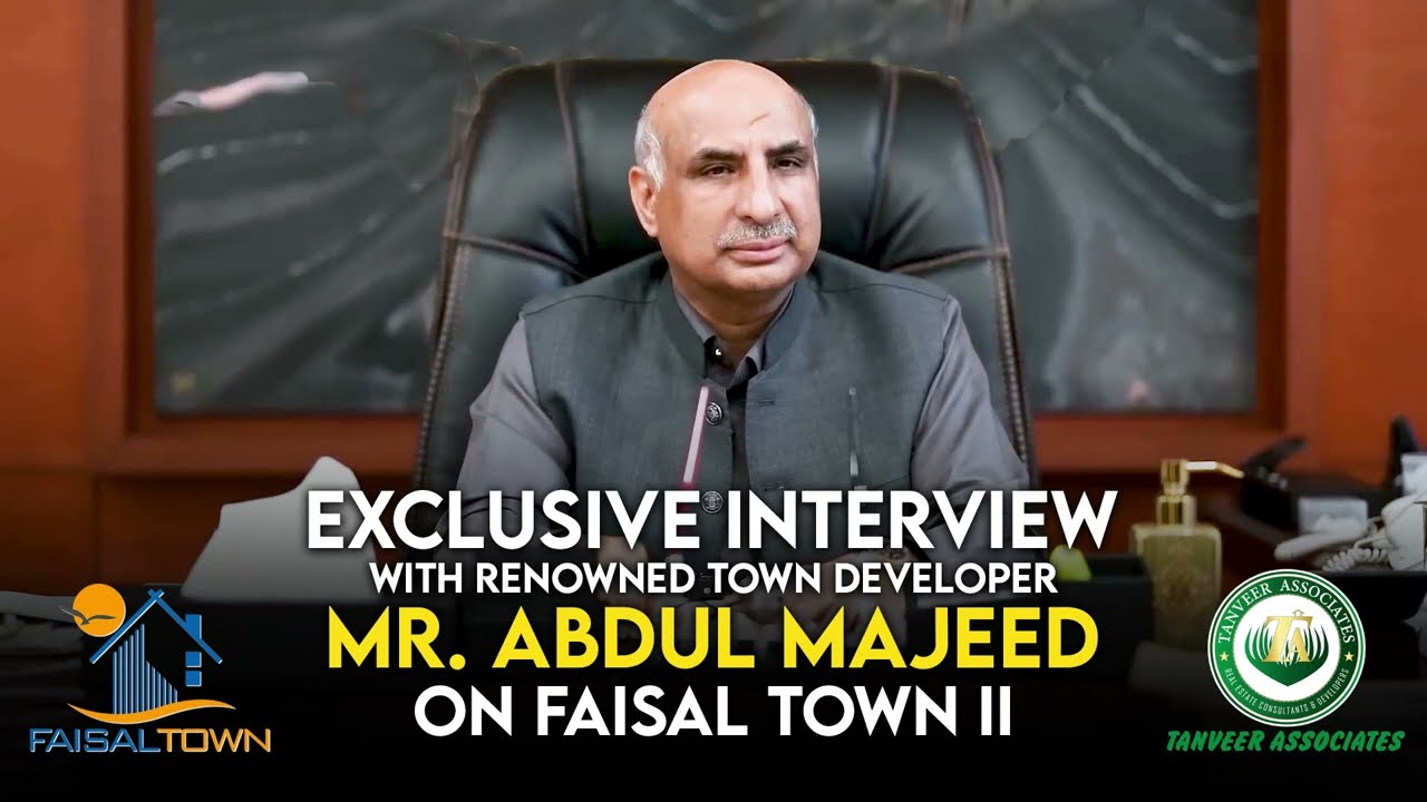 EXCLUSIVE INTERVIEW CH ABDUL MAJEED ON FAISAL TOWN II