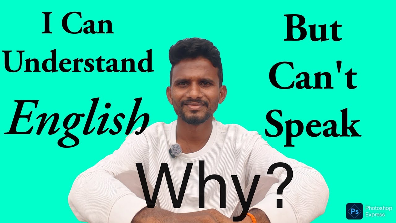 I Can Understand English But Can't Speak 🗣️😔.What Should I Do?❤️😔