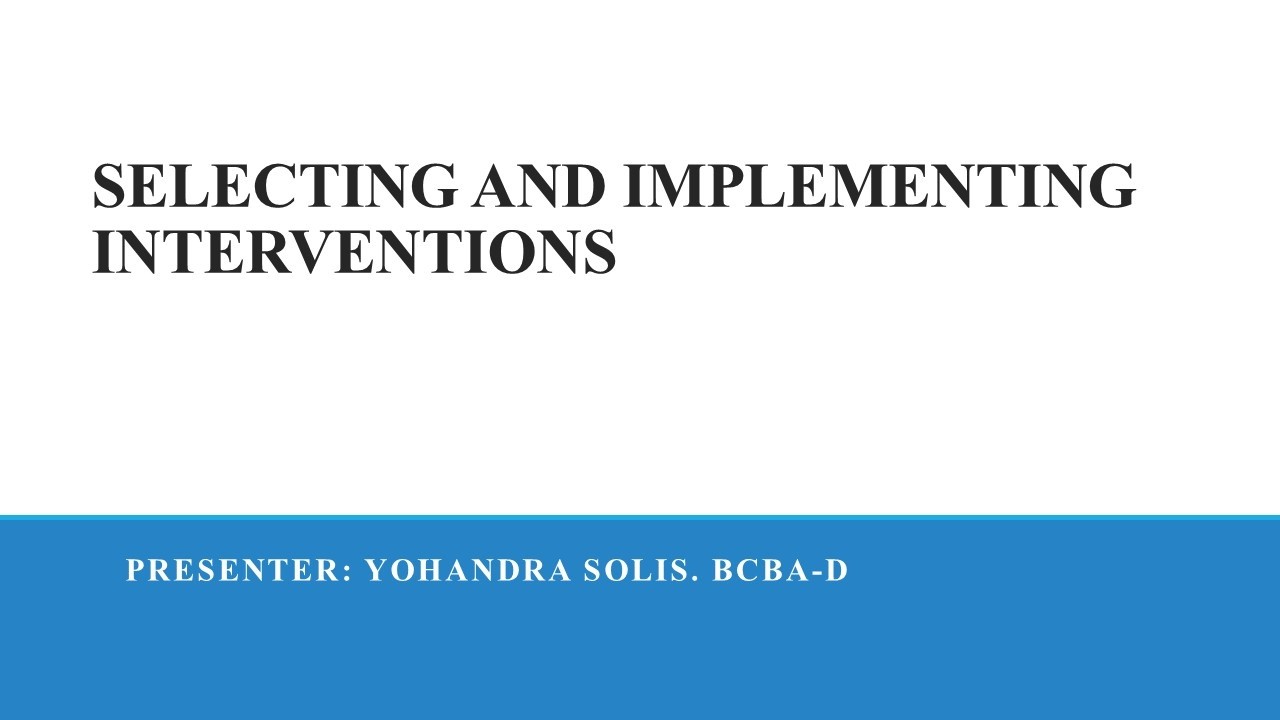 Selecting goals and interventions