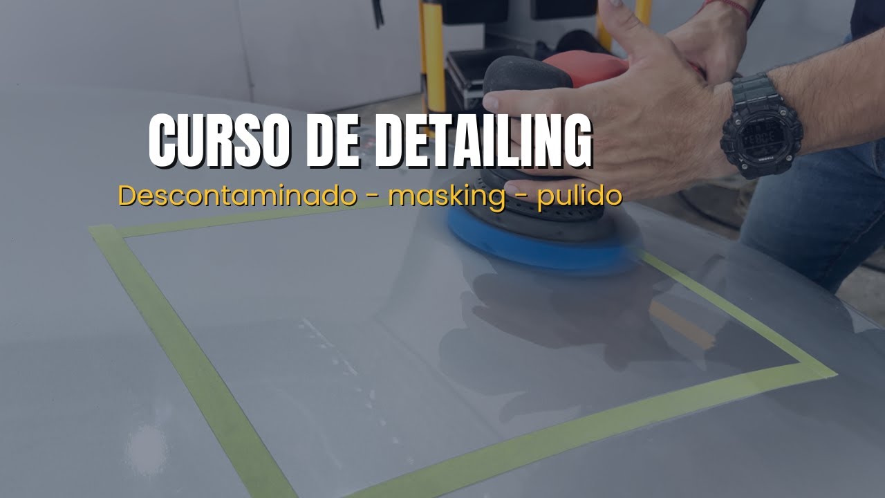Pulido Automotriz Profesional  | Técnica de Descontaminado y Enmascarado