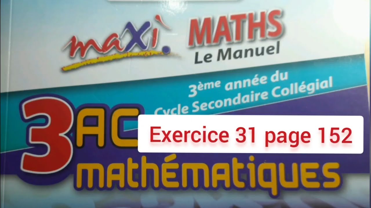 Exercice 31 page 152. maxi MATHS. 3ASC. Vecteurs et translation.