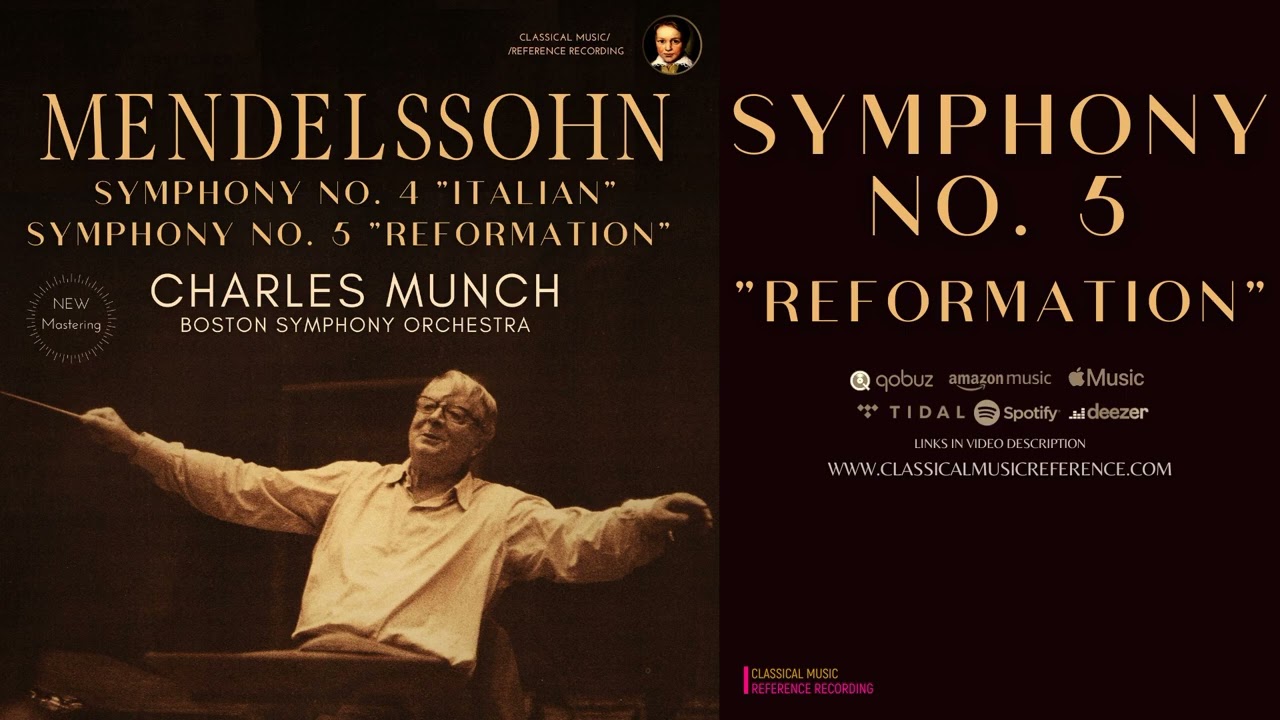 Mendelssohn - Symphony No. 5 in D minor, Op. 107 