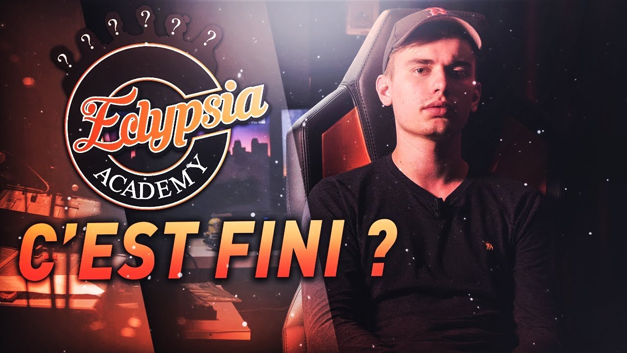 ECLYPSIA ACADEMY C'EST FINI ?