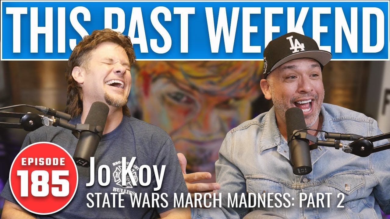 State Wars March Madness Pt. 2 w/ Jo Koy | This Past Weekend w/ Theo Von #185