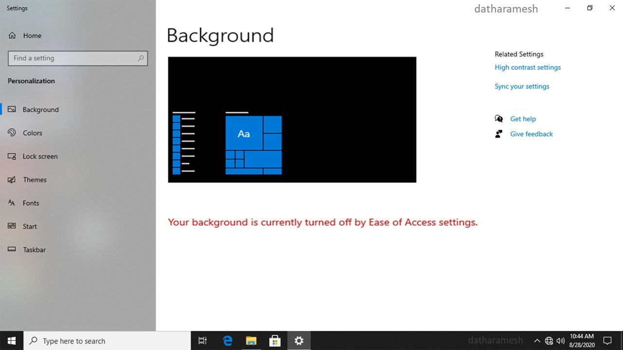 How to Fix Your Background Is Currently Turned Off By Ease Of Access Settings In Windows 10