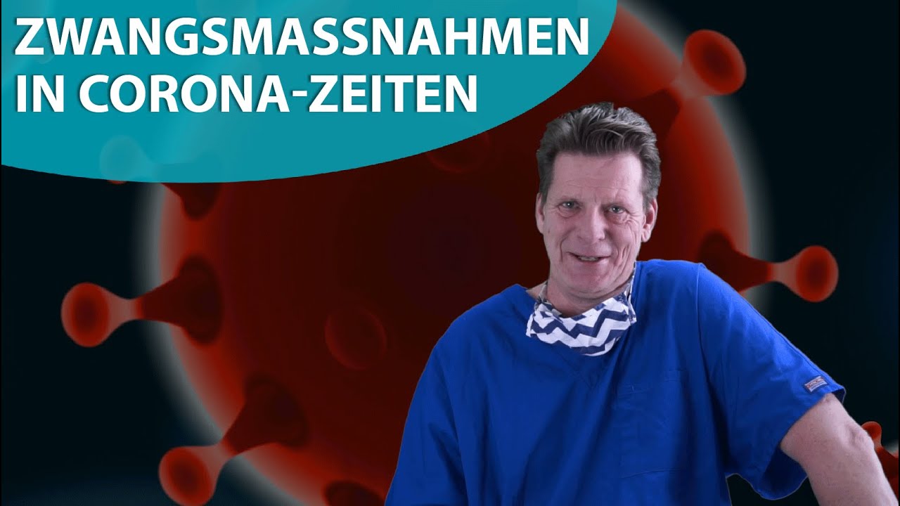 Zwangsma&szlig;nahmen in Corona Zeiten