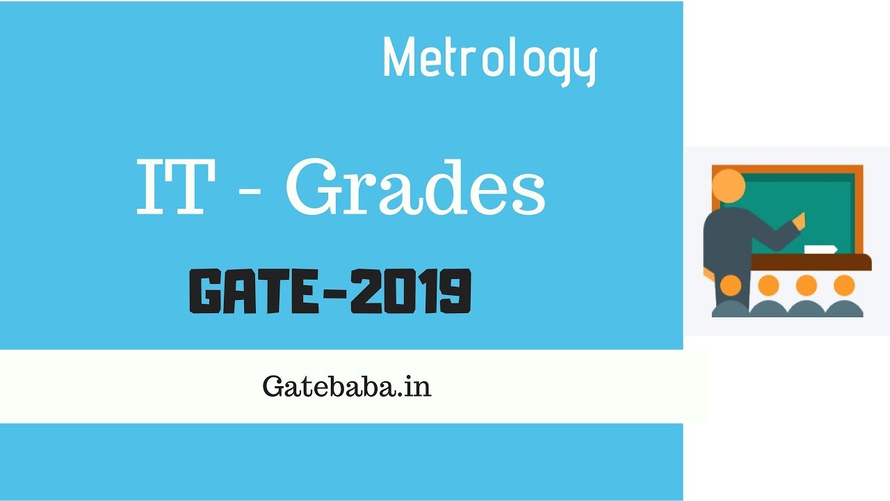IT Grades - GATE lecture