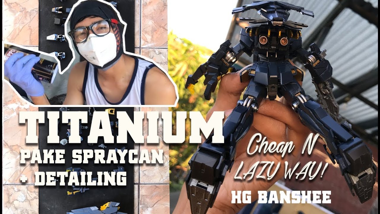 How to Titanium color using spray can, Cheap and Lazy way #GunplaTutorial 1