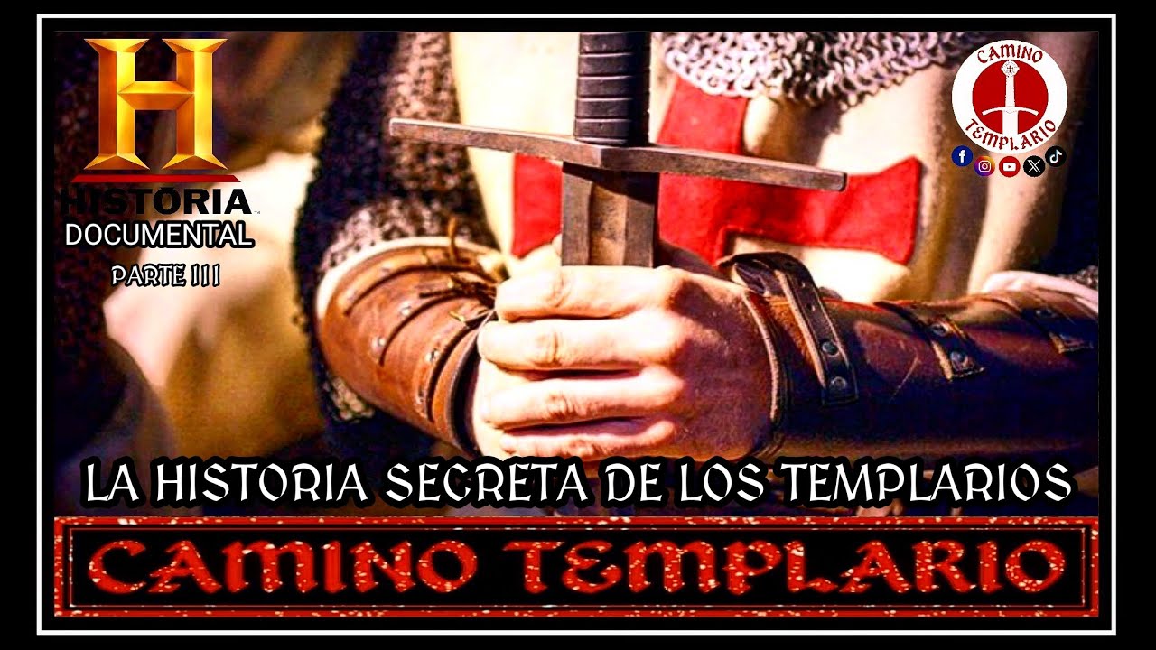 Historia Secreta De Los Templarios. (Parte III)
