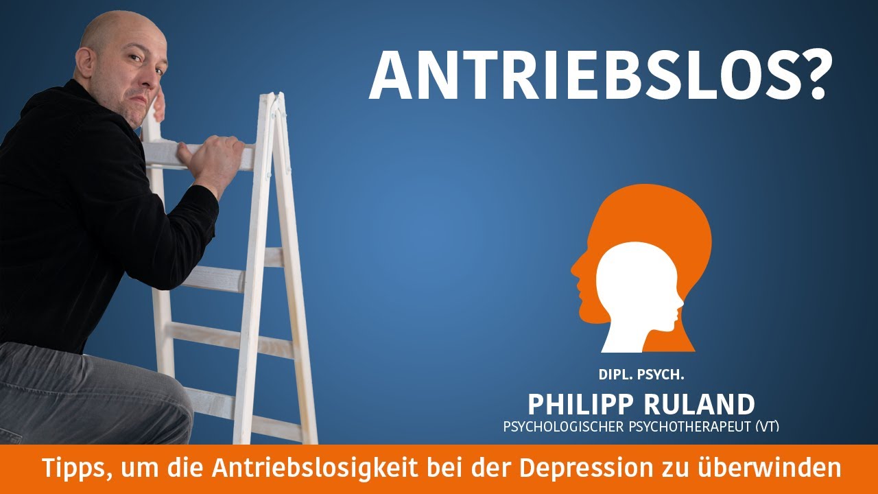 Tipps, um die Antriebslosigkeit bei der Depression zu überwinden