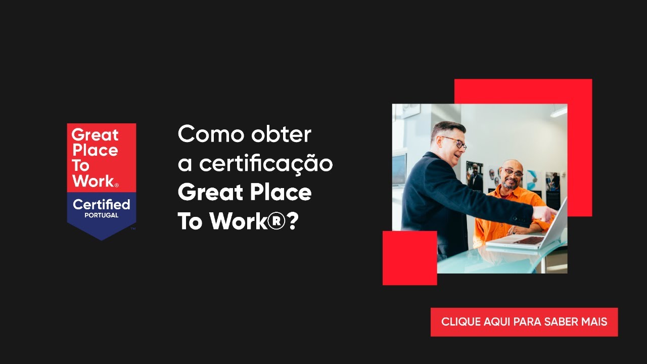 Como obter a Certifica&ccedil;&atilde;o GPTW&reg; 🟥