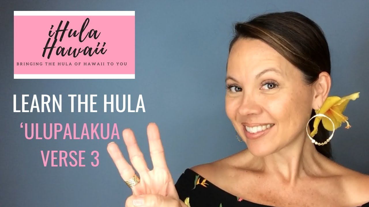 LEARN THE HULA: ‘ULUPALAKUA:  VERSE 3 & ENDING - HANDS AND FEET TUTORIAL