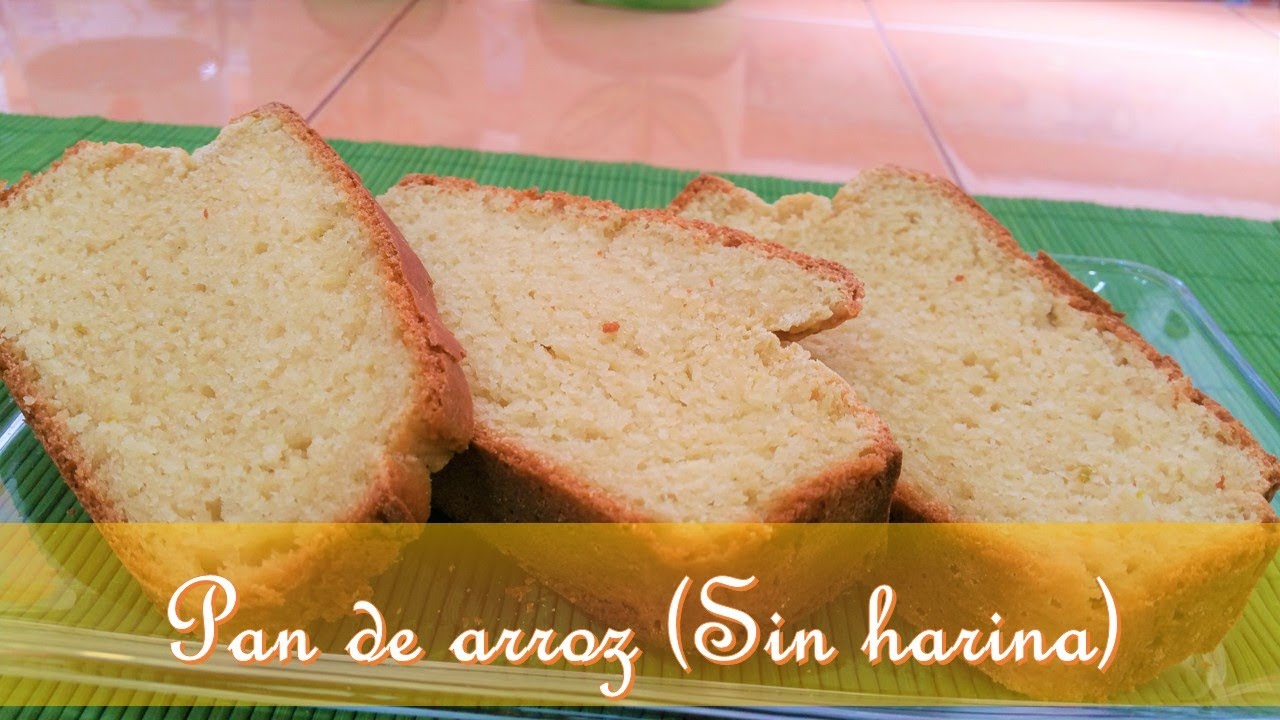 Pan de Arroz ( Sin harina)