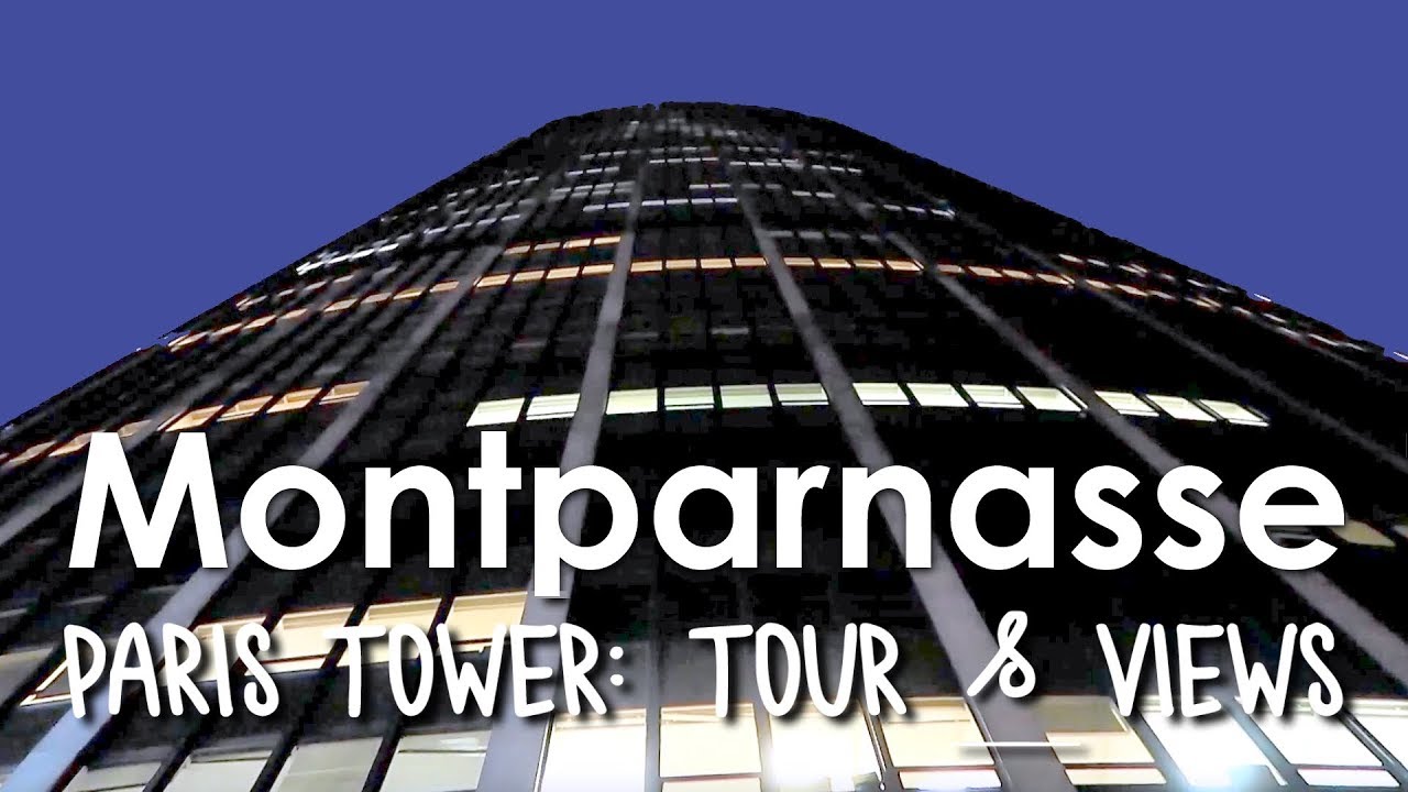 Tour of Montparnasse Tower, Paris