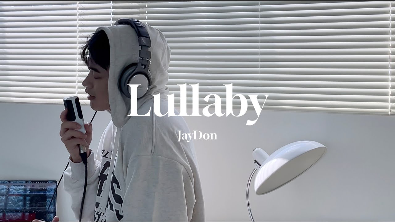 JayDon - Lullaby Cover