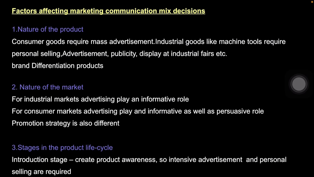 Factors affecting marketing communication mix decisions