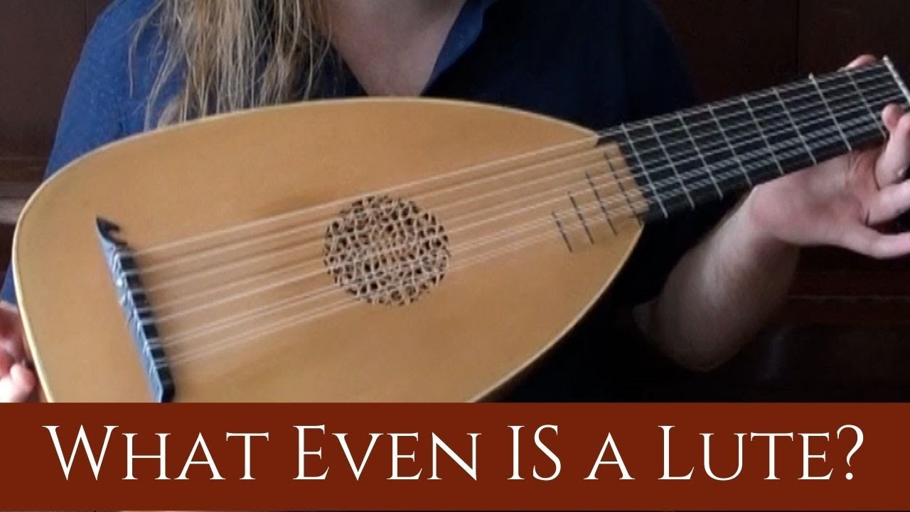 What IS a Lute?