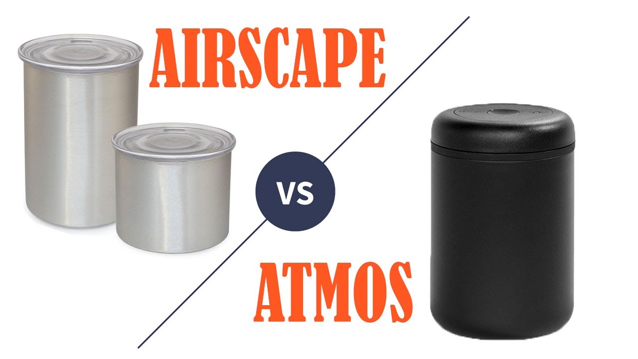 Airscape Airtight Coffee Canister vs Atmos Vacuum Canister