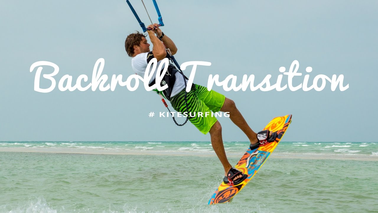 Backroll Transition beim Kiten &ndash; Tipps & Video zum sicheren Erlernen by kitereisen.tv
