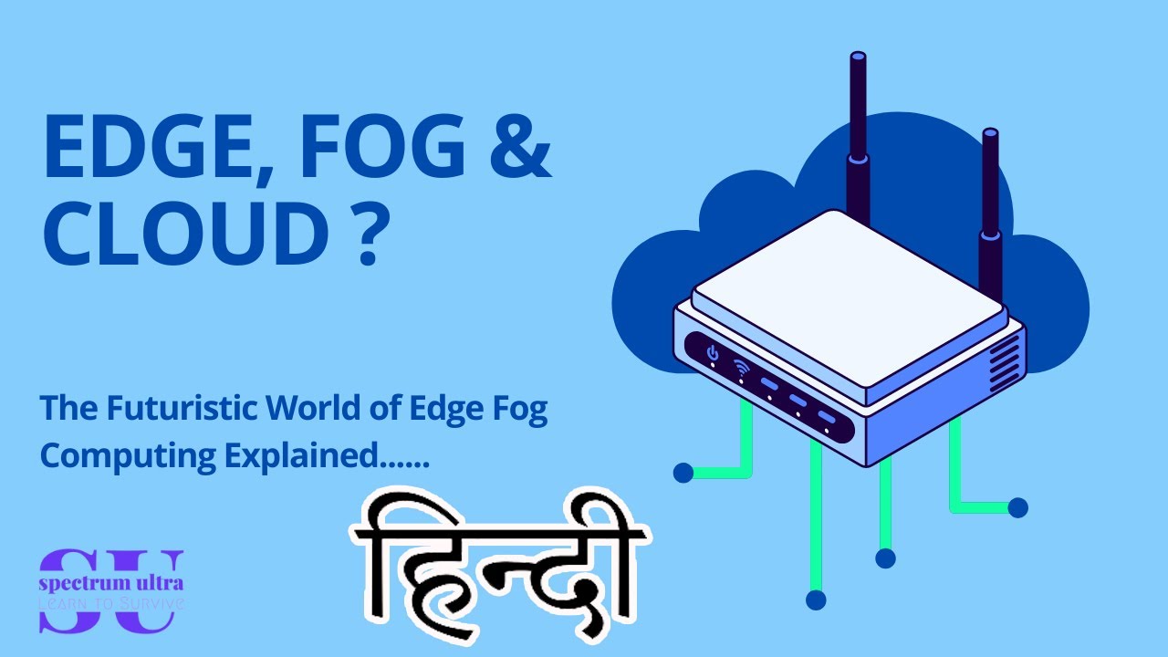EDGE FOG AND CLOUD COMPUTING