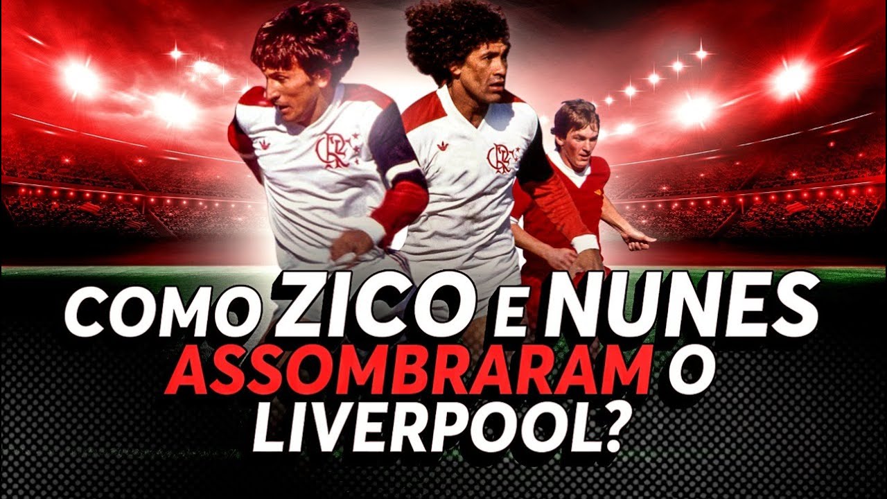 ZICO, NUNES e os ingleses do Liverpool na roda (Mundial de 81 do Flamengo)
